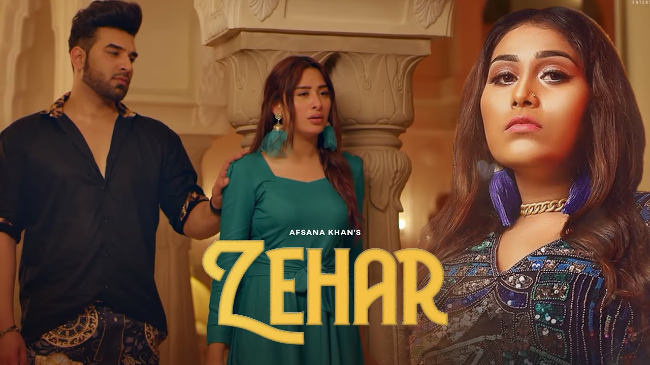 Zehar - Afsana Khan